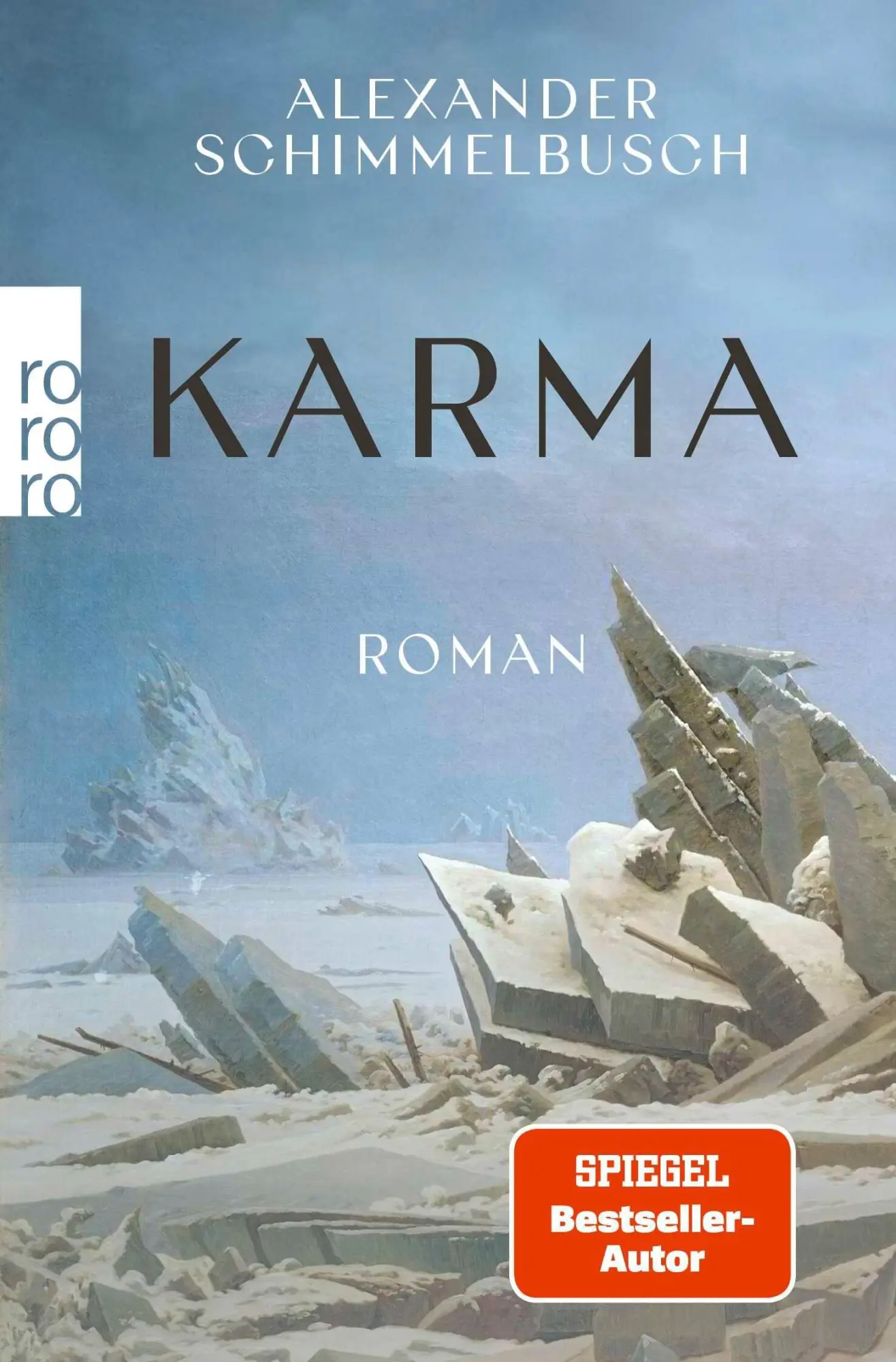 Cover: 9783499001567 | Karma | Alexander Schimmelbusch | Taschenbuch | 304 S. | Deutsch
